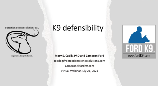 Defensibility and K9 Record Keeping (Corporate)